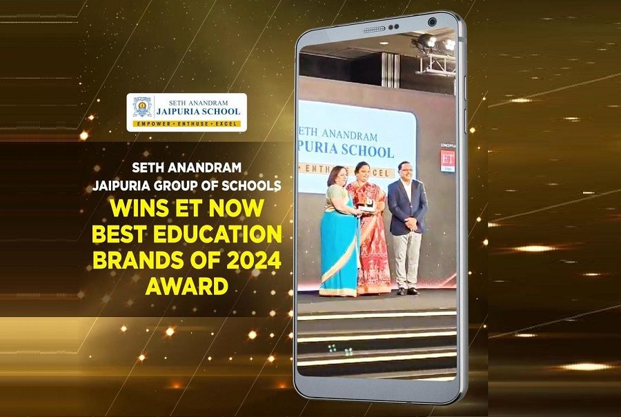 Seth Anandram Jaipuria Group of Schools Receives ET Now Best Education Brands of 2024 Award